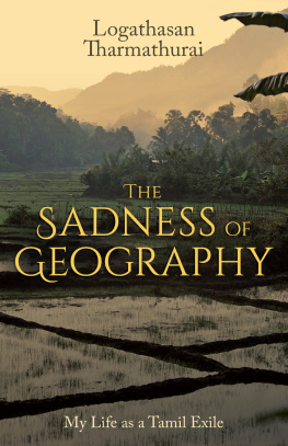 Tharmathurai The sadness of geography: my life as a Tamil exile