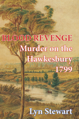 The Aborigine - Blood revenge: murder on the Hawkesbury, 1799