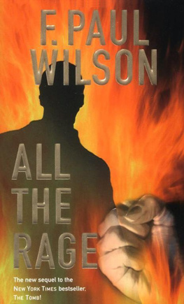 F. Paul Wilson - All the Rage