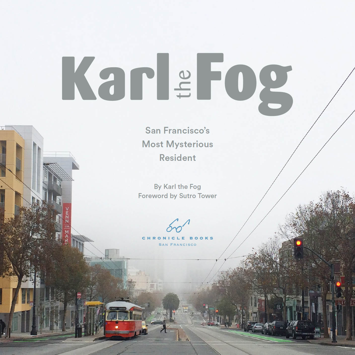 Copyright 2019 by Karl the Fog All rights reserved No part of this book may - photo 2