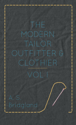 The Modern Tailor Outfitter - The Modern Tailor Outfitter and Clothier, Volume I