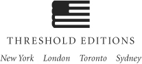 Threshold Editions A Division of Simon Schuster Inc 1230 Avenue of the - photo 2