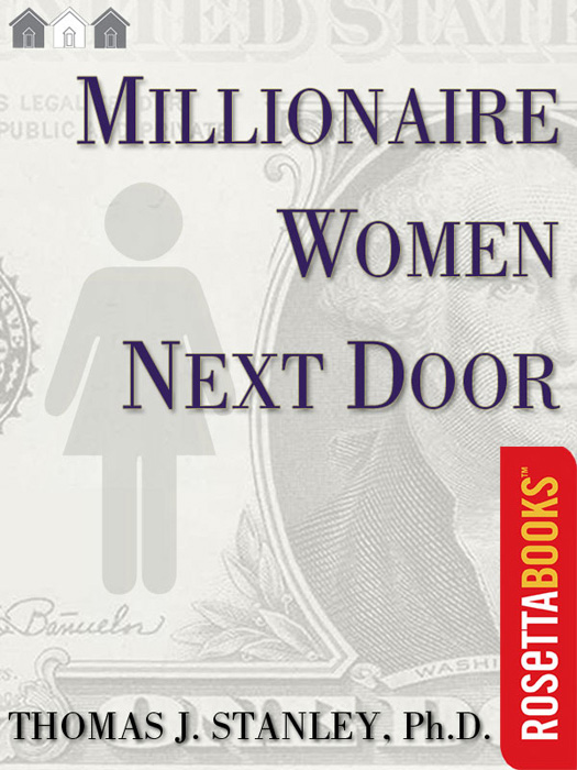 Millionaire Women Next Door The Many Journeys of Successful American - photo 1