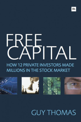 Thomas Free capital how 12 private investors made millions in the stock market