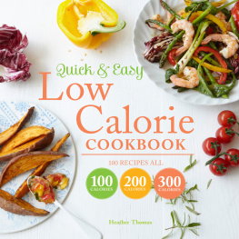 Thomas - Quick & easy low calorie cookbook
