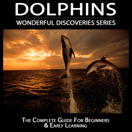 Thompson - Dolphins: Wonderful Discoveries