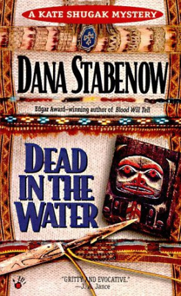 Dana Stabenow - Dead in the water