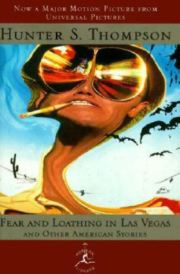 Thompson - Fear and loathing in Las Vegas and other American stories