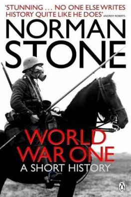 Norman Stone World War One: A Short History