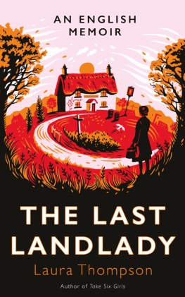 Thompson The last landlady: an English memoir