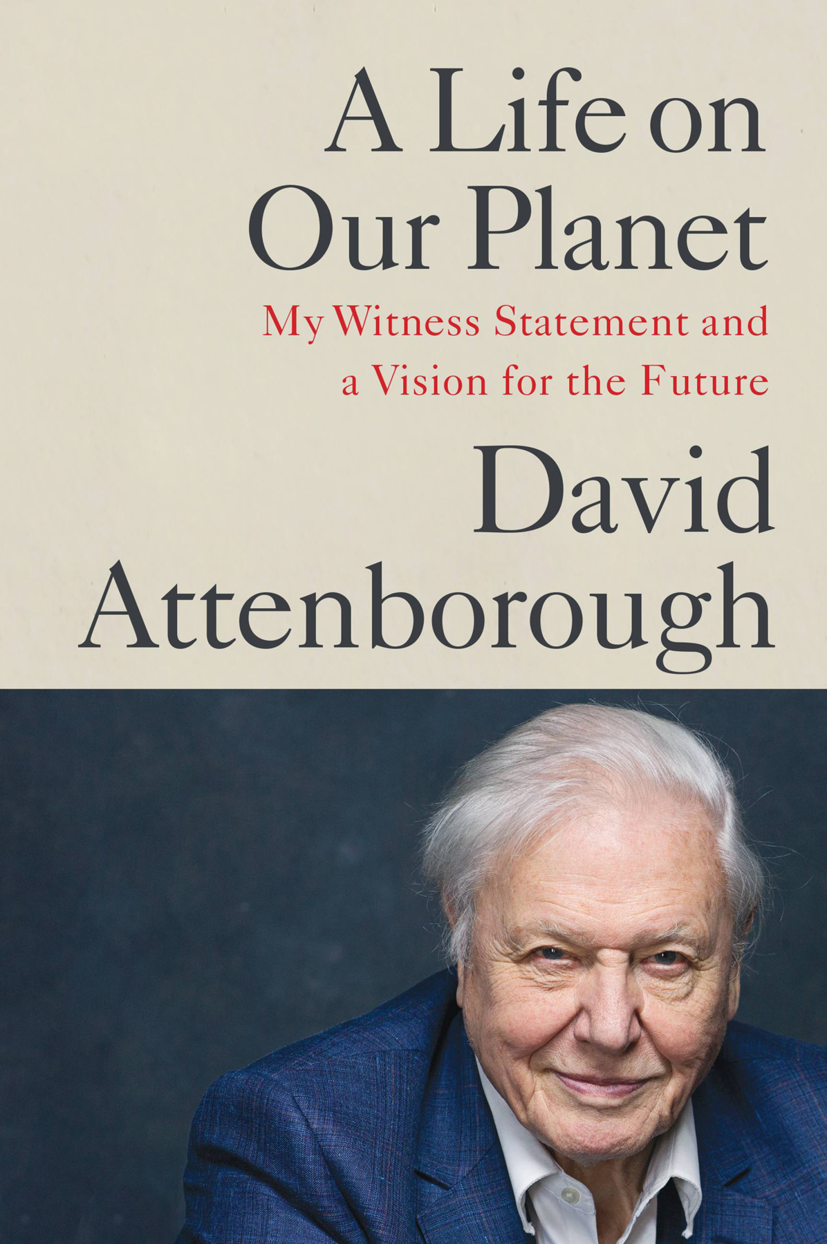 Copyright 2020 by David Attenborough Productions Ltd Cover copyright 2020 by - photo 1