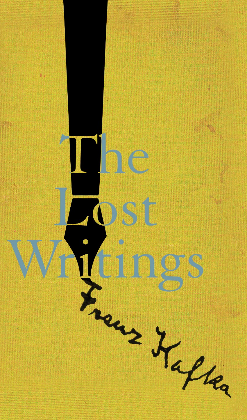 The Lost Writings Also available from New Directions Franz Kafka translated - photo 1