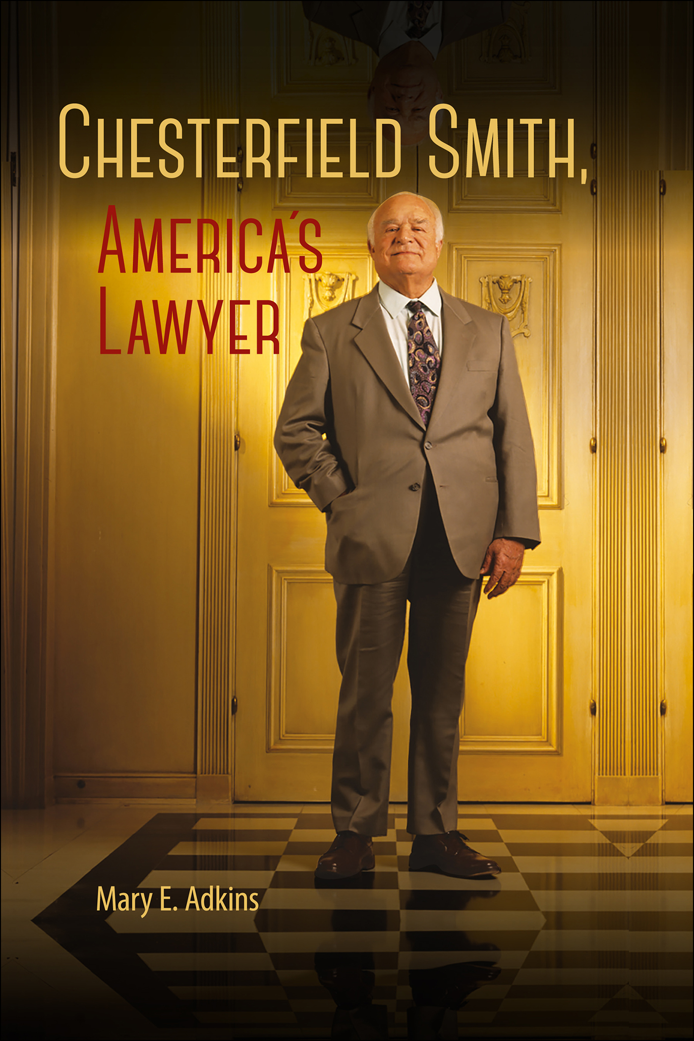 Chesterfield Smith Americas Lawyer - image 1