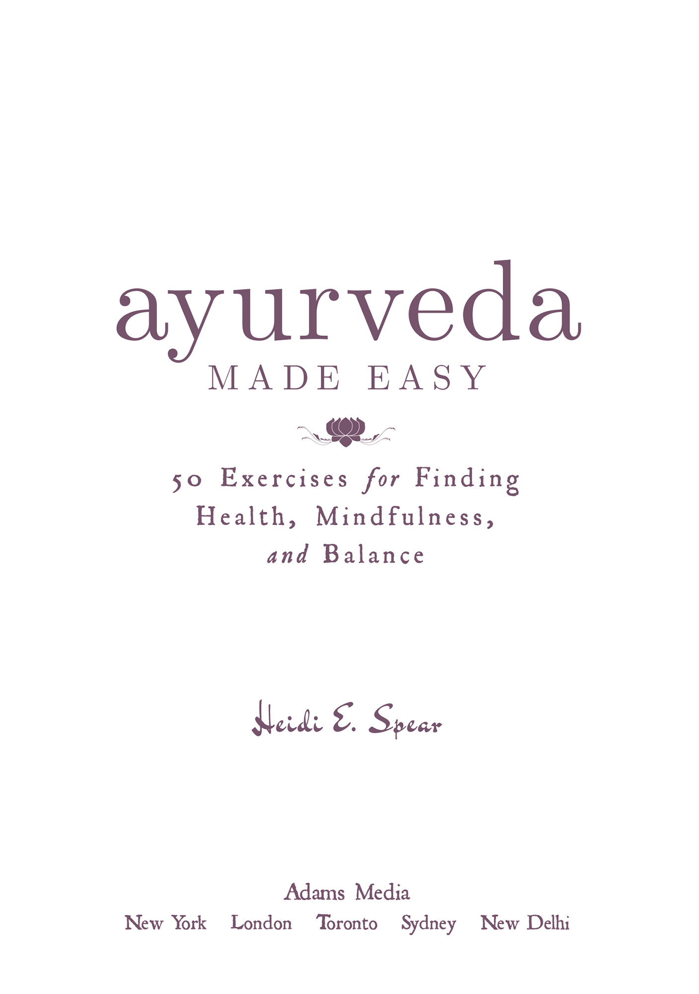 Ayurveda Made Easy - image 2