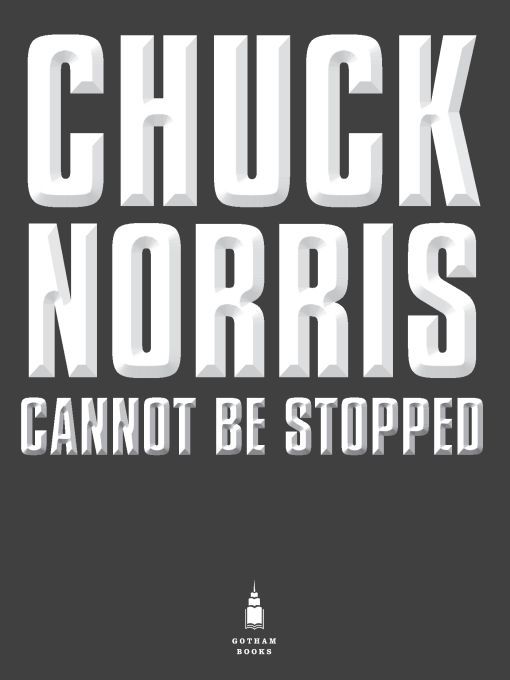 Table of Contents ALSO BY IAN SPECTOR The Truth About Chuck Norris Chuck - photo 1