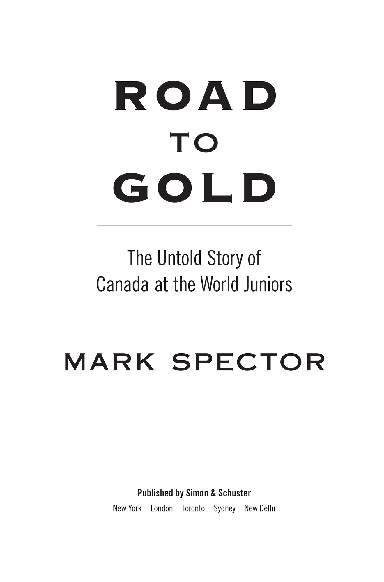 Road to gold the untold story of Canada at the World Juniors - image 2