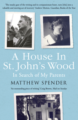 Spender House in st johns wood - in search of my parents