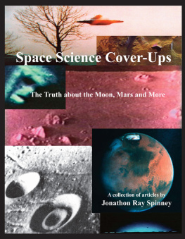 Spinney - Space Science Cover-Ups: the Truth about the Moon, Mars and More