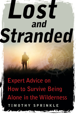 Sprinkle - Lost and stranded: expert advice on how to survive being alone in the wilderness