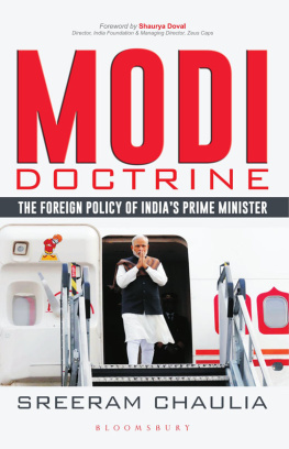 Sreeram Sundar Chaulia Modi Doctrine: the Foreign Policy of Indias Prime Minister