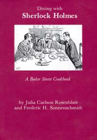 title Dining With Sherlock Holmes A Baker Street Cookbook author - photo 1