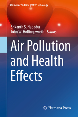 Srikanth S. Nadadur Air Pollution and Health Effects