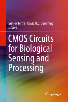 Srinjoy Mitra - CMOS Circuits for Biological Sensing and Processing