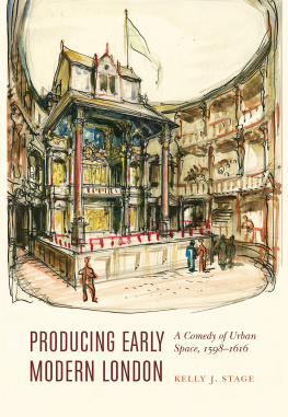 Stage Producing Early Modern London