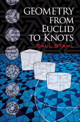 Stahl - Geometry from Euclid to Knots