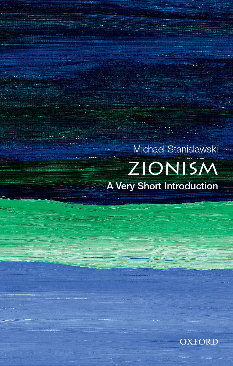 Zionism A Very Short Introduction VERY SHORT INTRODUCTIONS are for anyone - photo 1