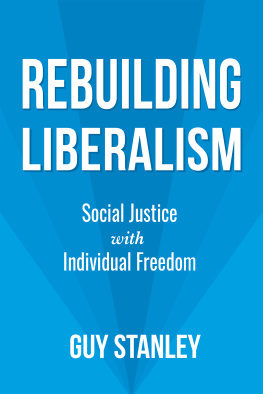 Stanley Rebuilding Liberalism