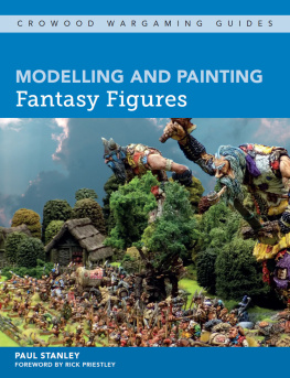 Stanley Modelling and Painting Fantasy Figures