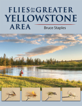 Staples Flies for the Greater Yellowstone Area