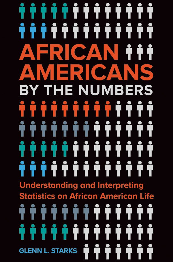 African Americans by the Numbers African Americans by the Numbers Understanding - photo 1