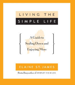 St. James Living the simple life: a guide to scaling down and enjoying more