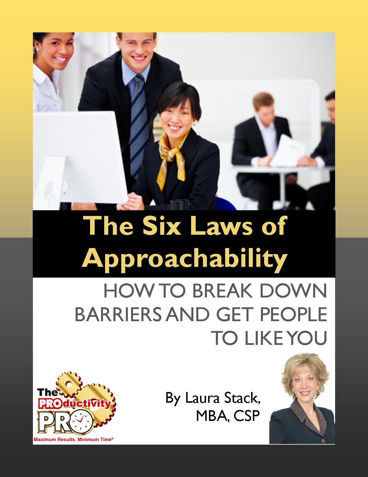 Table of Contents SIX LAWS OF APPROACHABILITY How to Break Down - photo 1