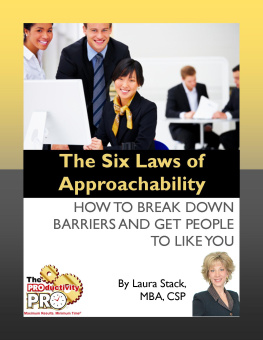 Stack - The six laws of approachability: how to break down barriers and get people to like you