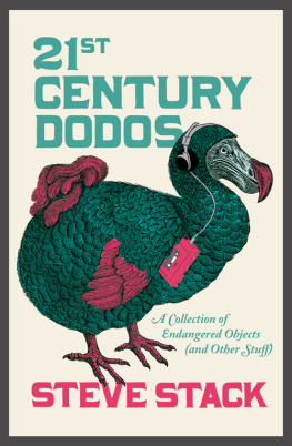 Stack - 21st Century Dodos