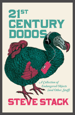 Stack 21st Century Dodos