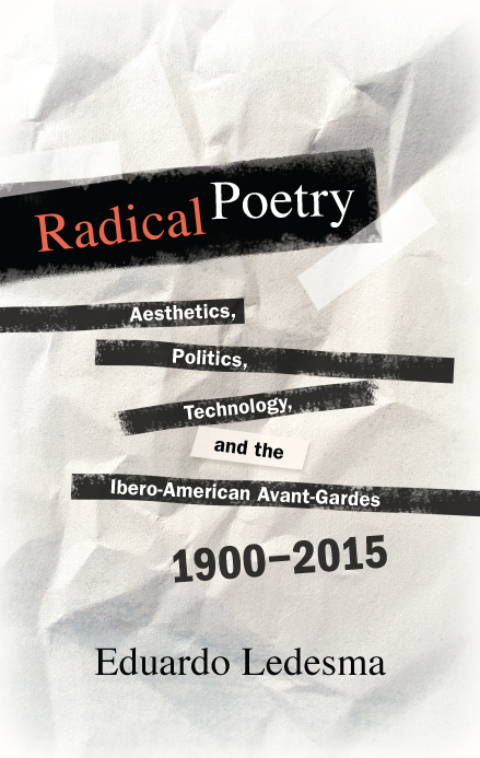 Radical Poetry SUNY series in Latin American and Iberian Thought and Culture - photo 1