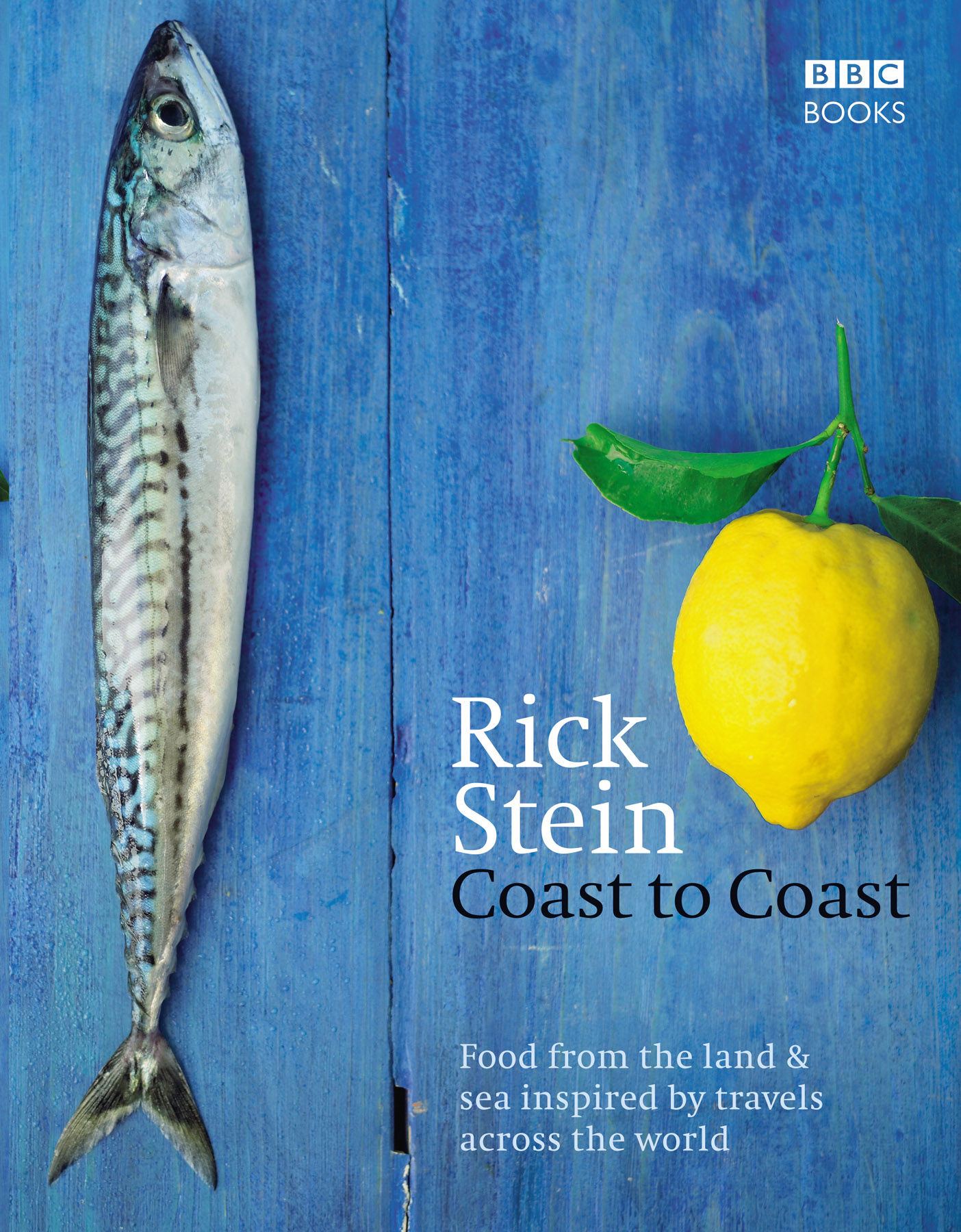 About the Book Rick Steins passion for fresh well-sourced food has taken him - photo 1