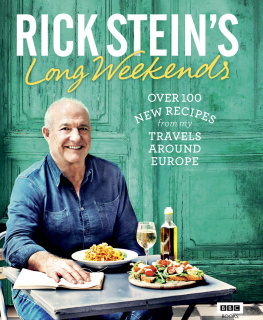 Stein - Rick Steins Long Weekends