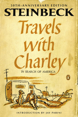Steinbeck John - Travels with Charley in Search of America