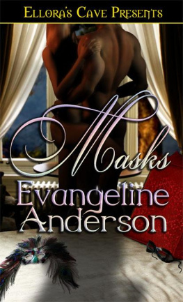 Evangeline Anderson Masks