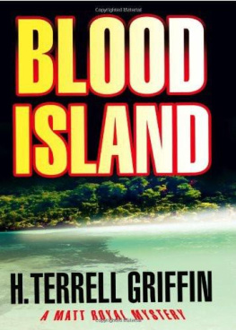 H. Terrell Griffin - Blood Island