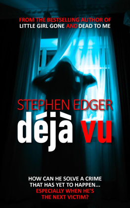 Stephen Edger - Déjà Vu