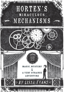 Sterling Childrens Books - Hortens miraculous mechanisms: magic, mystery & a very strange adventure