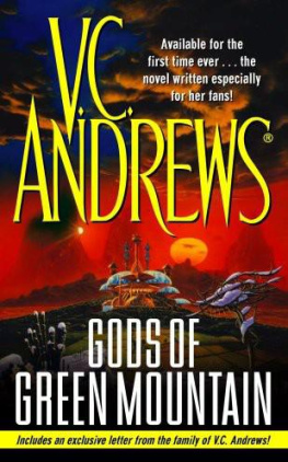 V.C. Andrews - Gods of Green Mountain