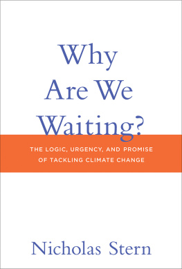 Stern - Why are we waiting?: the logic, urgency, and promise of tackling climate change