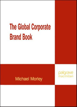 Michael Morley The Global Corporate Brand Book